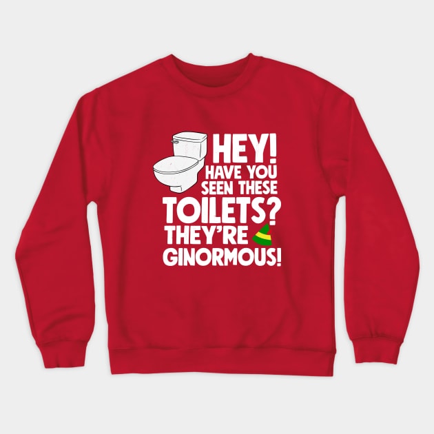 Hey! Have you seen these toilets? They're ginormous Crewneck Sweatshirt by BodinStreet